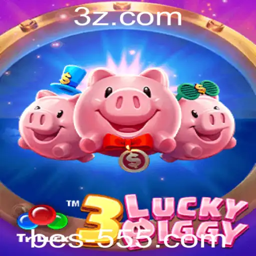 Descubra o Jogo Inovador 3LUCKYPIGGY: Uma Experiência Única com Bet 555