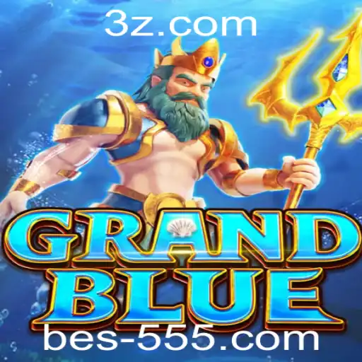 Introdução ao Jogo GRANDBLUE e Como Jogar Bet 555