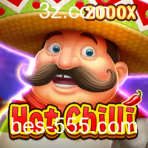Descubra o Empolgante Universo de HotChilli: Regras e Estratégias do Jogo com Bet 555