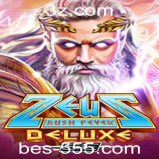 Descubra o Mundo de Aventura com ZeusRushFeverDeluxeSE e a Novidade Bet 555